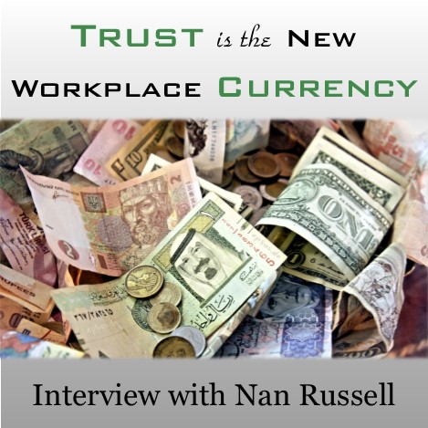 Trust is the New Workplace Currency