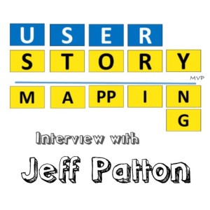 User Story Mapping with Jeff Patton