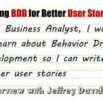 Using behavior driven development