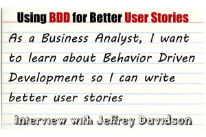 Using behavior driven development