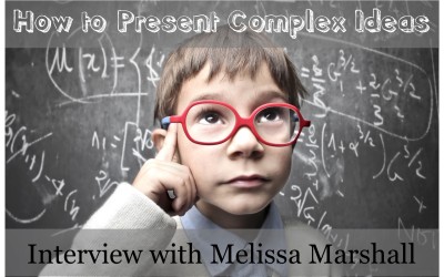 MBA028: Talking Techie and Presenting Complex Ideas with Melissa Marshall