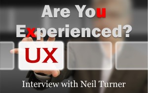 UX - Are you experienced