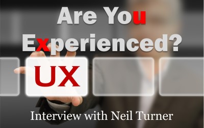 MBA031: UX – Are you Experienced?  Interview with Neil Turner