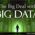 The Big Deal with Big Data