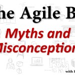 The Agile Business Analyst - Myths and Misconceptions