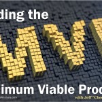 Minimum Viable Product (MVP)