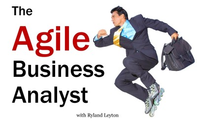 MBA055: The Agile BA – Interview with Ryland Leyton