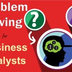 Problem Solving for Business Analysts