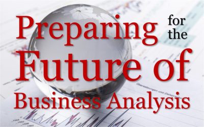 MBA077: Preparing for the Future of Business Analysis