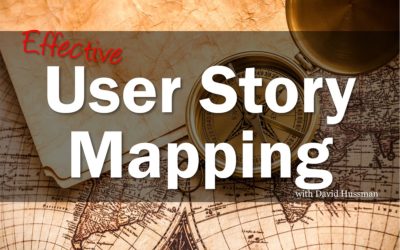 MBA081: User Story Mapping with David Hussman