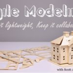 Agile Modeling with Scott Ambler