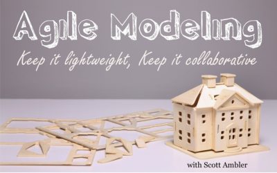 MBA084: Agile Modeling with Scott Ambler