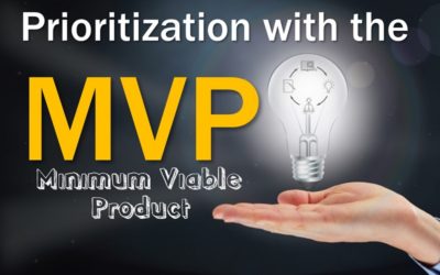 MBA108: Prioritizing with the MVP