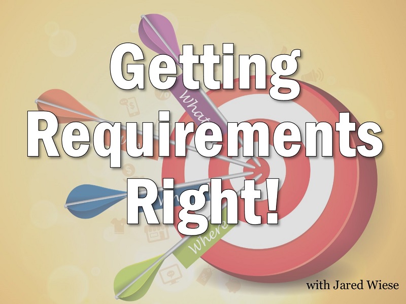 MBA117: Getting Requirements Right