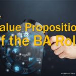 The Value Proposition of the BA Role