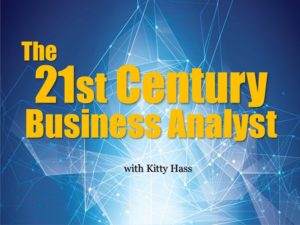 The 21st Century Business Analyst