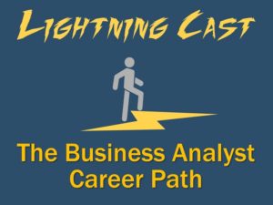 The Business Analyst Career Path
