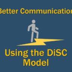 Better communication Using the DiSC Model