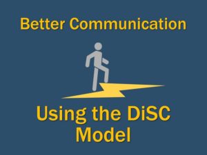 Better communication Using the DiSC Model