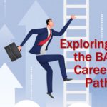 Exploring the BA Career Path
