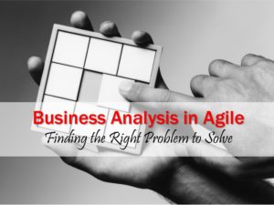 Business Analysis in Agile