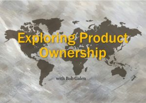 Exploring Product Ownership