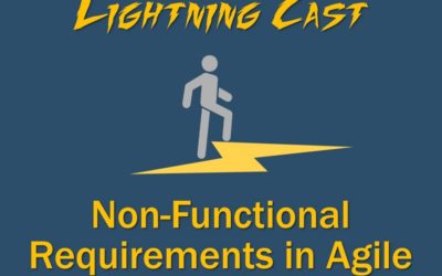 Lightning Cast: Non-Functional Requirements in Agile