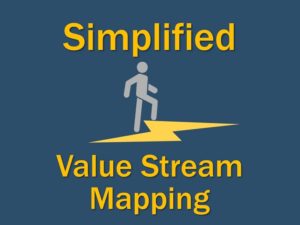 Simplified Value Stream Mapping