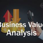 Business Value Analysis