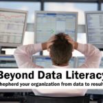 Beyond Data Literacy