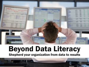 Beyond Data Literacy