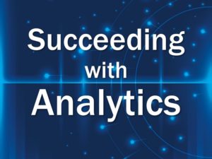 MBA206: Succeeding with Analytics