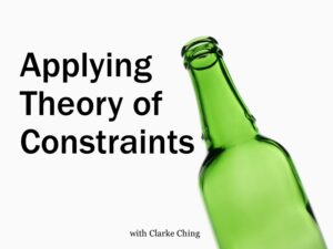 Applying Theory of Constraints