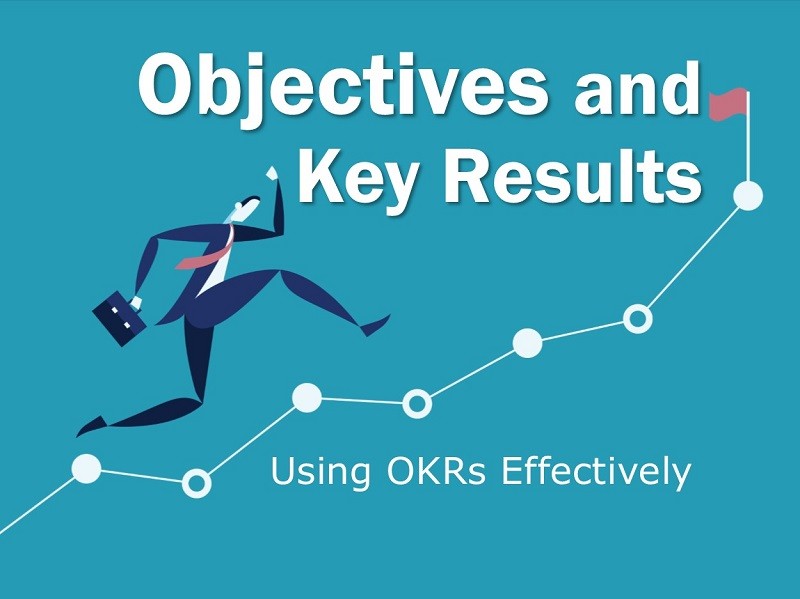 Using Objectives and Key Results (OKRs)